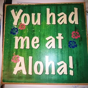 Element Green and White 'You Had Me at Aloha' Wall Art - 8.5" H x 8.5" W